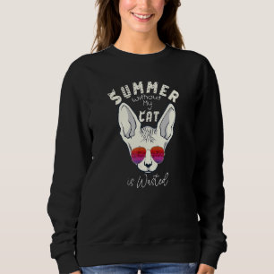 Sudadera Verano Sin Mi Gato Se Desperdicia Para Gato