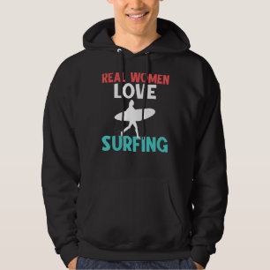 Sudadera Verdaderas Mujeres Aman La Declaración De Surf Wak