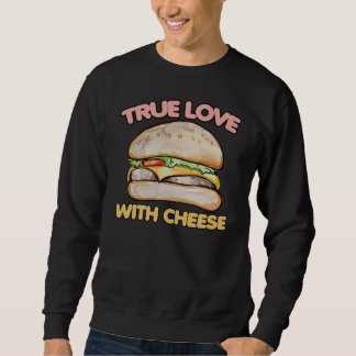 Sudadera Verdadero amor con queso cheeseburger amor