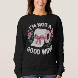 Sudadera vergonzoso No Soy Un Limpiaparabrisas Bueno Humor 