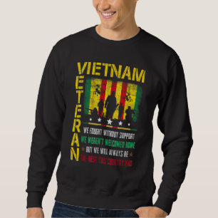 Sudadera Veterano de Vietnam Luchamos Sin Apoyo No Fuimos