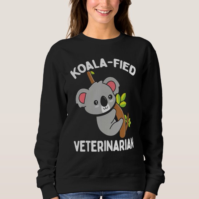 Sudadera Veterinarian Appreciaton Koalafied Vet School Koal (Anverso)