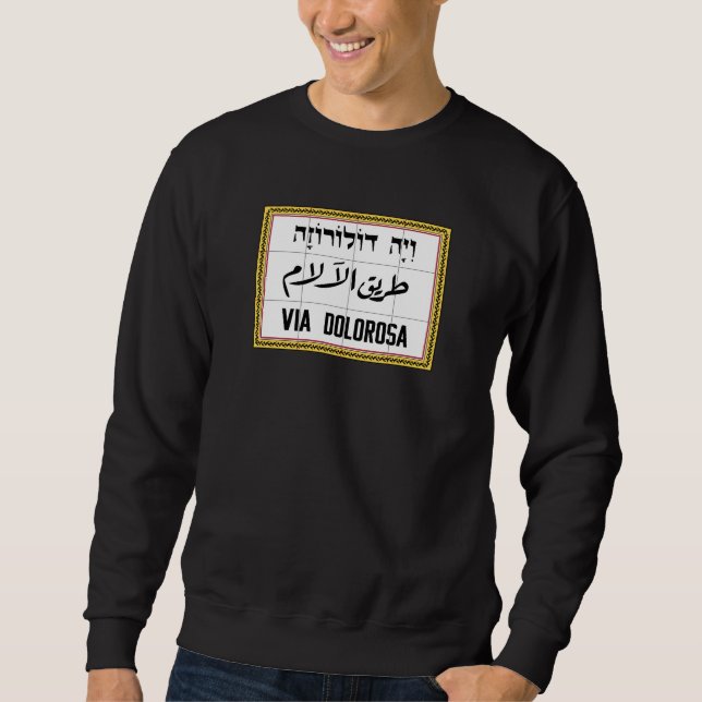 Sudadera Vía Dolorosa, calle de Jerusalén, Israel (Anverso)