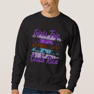 Sudadera Viaje de Chicas de Costa Rica en vacaciones de ver
