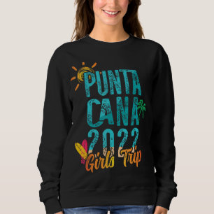 Sudadera Viaje de Chicas de Punta Cana 2022 a República Dom