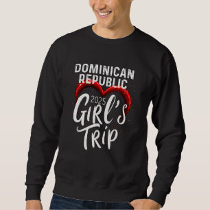 Sudadera Viaje de Chicas República Dominicana 2025 Cumpleañ