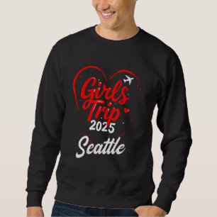 Sudadera Viaje de chicas Seattle 2025 Vacaciones Fin de Sem