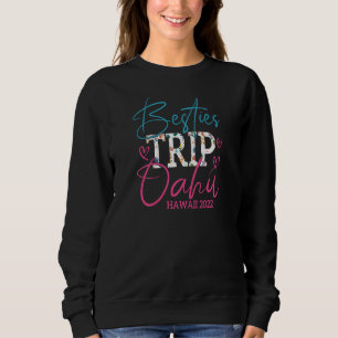 Sudadera Viaje de mujeres besties Oahu Hawaii 2022 Viernes 