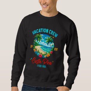 Sudadera Viaje de vacaciones en Costa Rica 2025 Cumpleaños