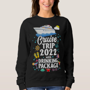 Sudadera Viaje en crucero Squad 2022 con paquete de bebidas