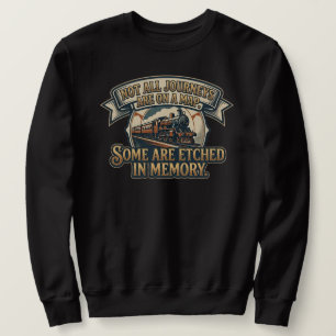 Sudadera Viaje en Tren de Vapor Antiguo - No Todos los Viaj