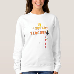 Sudadera Vibe del superprofesor