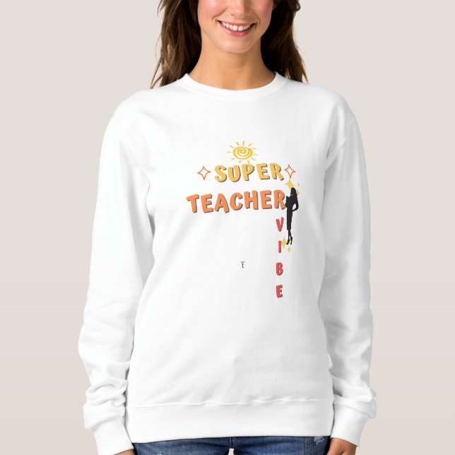 Sudadera Vibe del superprofesor (Anverso)