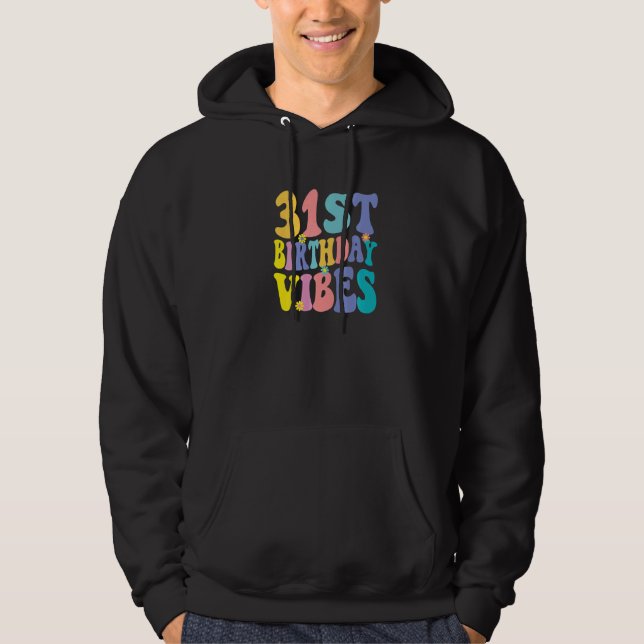 Sudadera Vibes de cumpleaños de 31 años Retro (Anverso)