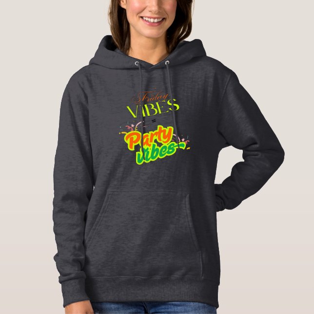Sudadera Vibes de viernes (Anverso)