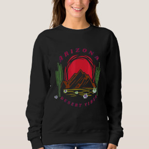 Sudadera Vibes del desierto de Arizona al suroeste de las m