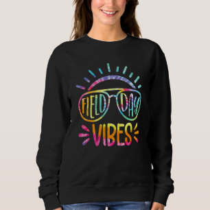 Sudadera Vibes del Día del Tejido El Último Día De La Escue