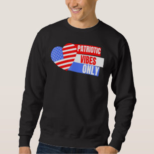Sudadera Vibes patrióticas sólo hombres mujeres niños peque