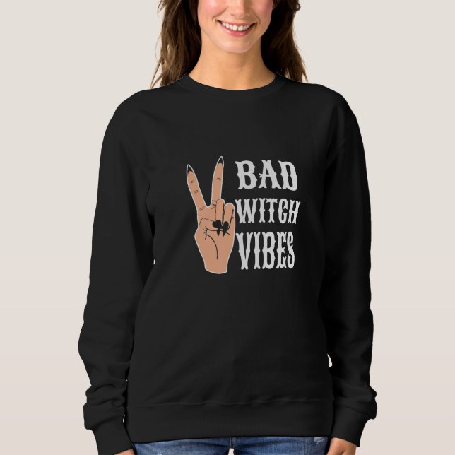 Sudadera Vibraciones de Bruja Mala Mano de Paz   (Anverso)