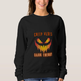 Sudadera Vibraciones de Miedo Energía Oscura _ Ropa Calleje