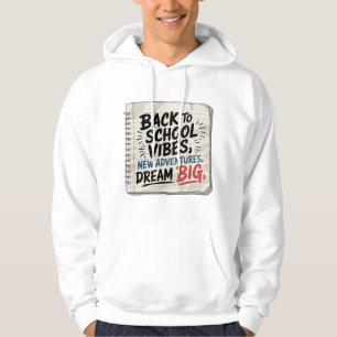 Sudadera Vibraciones de Regreso a la Escuela – Camiseta Mot