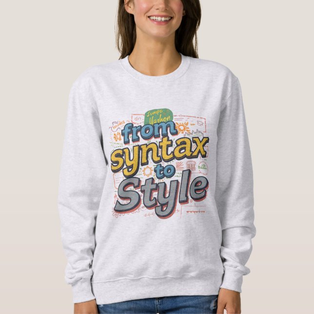 Sudadera Vibrante De Sintaxis A Estilo Código Creativo T-S (Anverso)