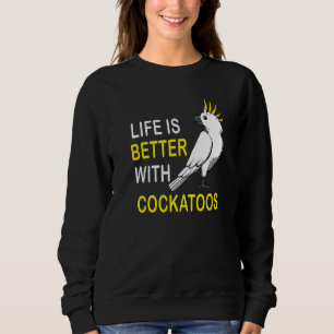 Sudadera Vida Con Cockatoos Cita A Parakeet Mascota
