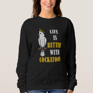 Sudadera Vida Con Cockatoos Cute Exótico Parakeet Animal