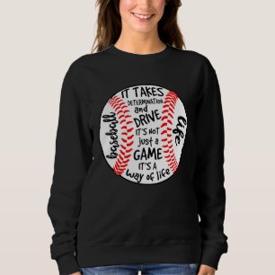 Sudadera VIDA DE BÉISBOL Requiere determinación y empuje