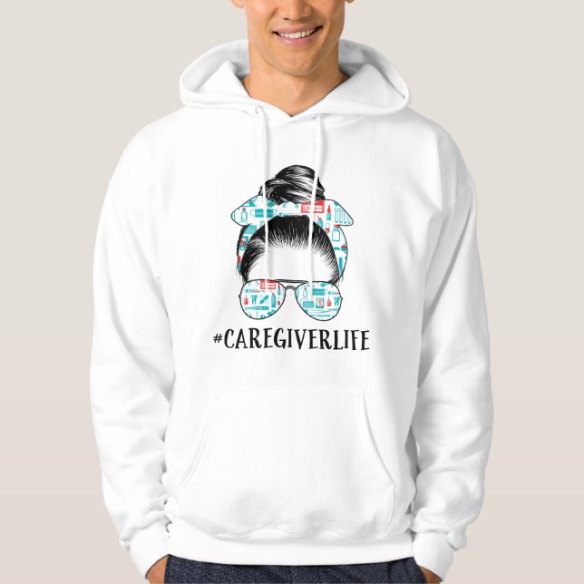 Sudadera Vida de Cuidadora de Moño Desordenado Ropa de Enfe (Anverso)