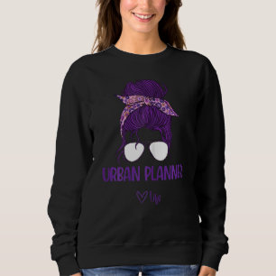 Sudadera Vida de las mujeres planificadoras urbanas
