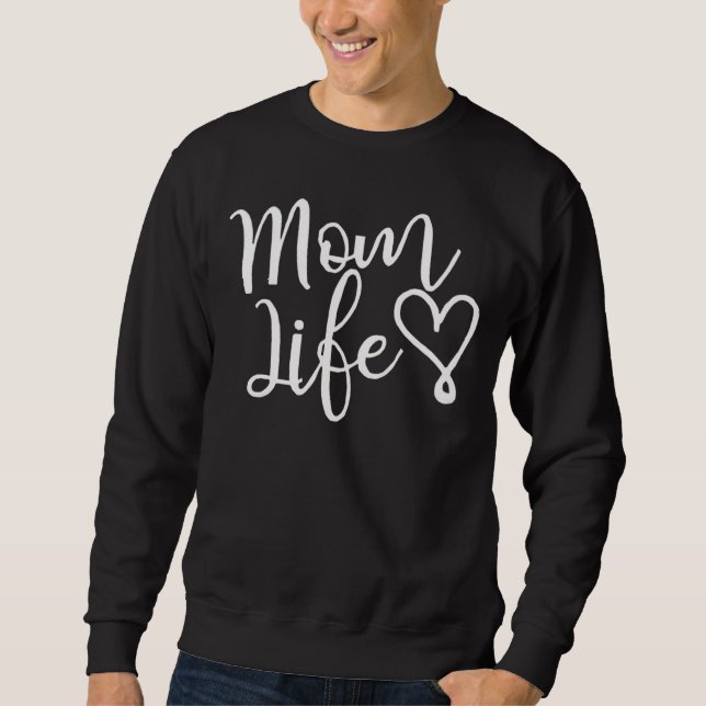 Sudadera Vida De Mamá Con Letra Blanca Chic Y Corazón (Anverso)