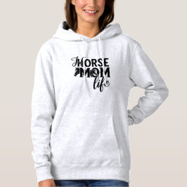 Sudadera Vida de Mamá de Caballo