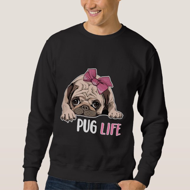Sudadera vida de pug , pug divertida , perro de pug , regal (Anverso)