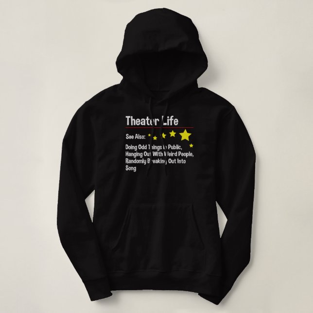 Sudadera Vida en el teatro - Teatro de actriz actor (Diseño del anverso)