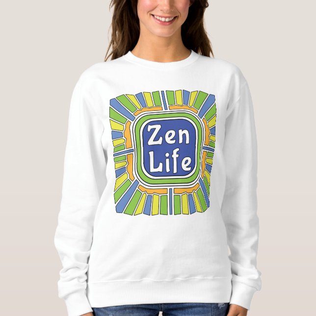 Sudadera Vida Zen para mí (Anverso)