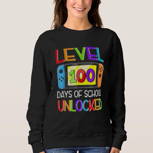 Sudadera Video Game Level 100 Days Of School Unlocked Gamer (Anverso)