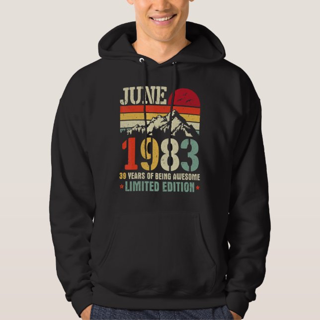 Sudadera Vieja Junio De 1983 39 Años De Ser Increíble (Anverso)