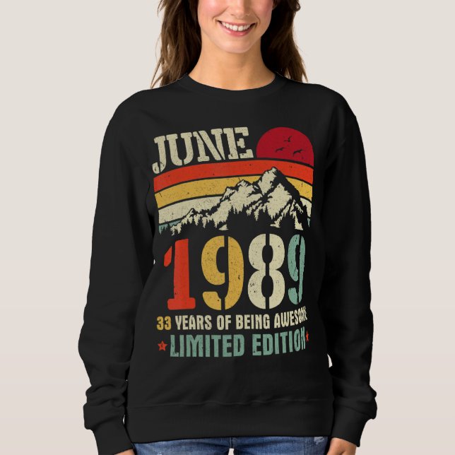 Sudadera Vieja Junio De 1989 33 Años De Ser Increíble (Anverso)