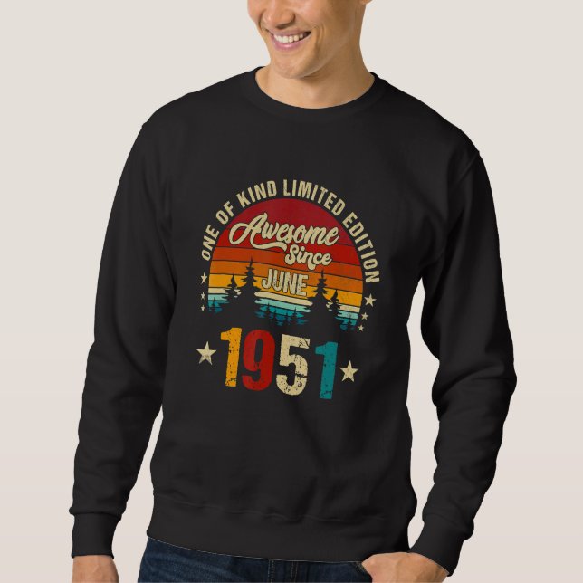 Sudadera Viejo 71º cumpleaños increíble desde junio de 1951 (Anverso)