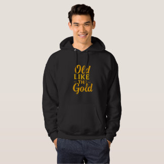 SUDADERA "VIEJO COMO EL ORO"