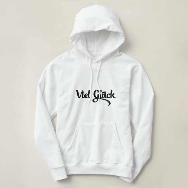 Sudadera Viel Glück | Idioma alemán de buena suerte (Diseño del anverso)