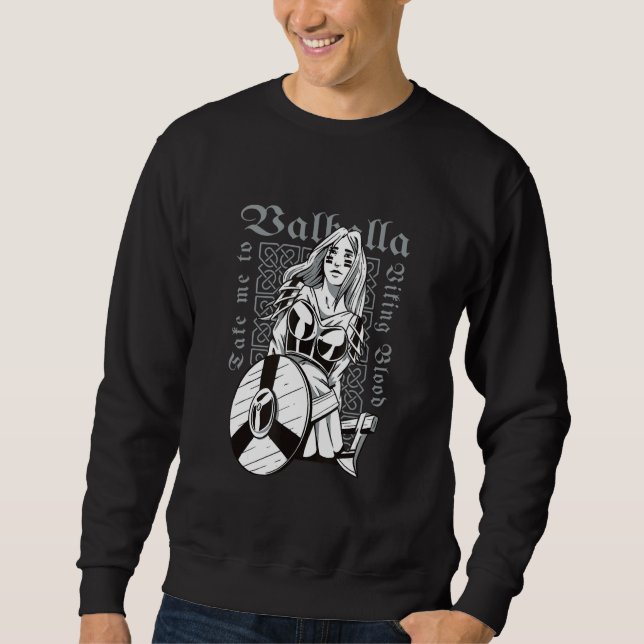 Sudadera Viking Warrior Lady   Bring me to Valhalla (Anverso)