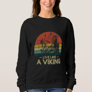 Sudadera Vikingos reales vienen a Valhalla y no tienen mied