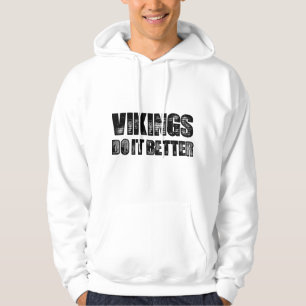 Sudadera Vikings Do It Better
