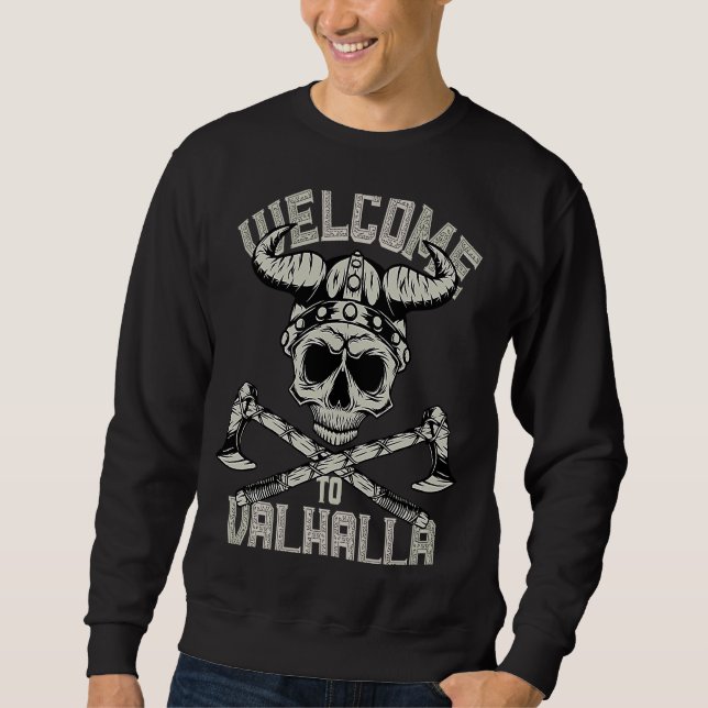 Sudadera Vikings Welcome to Valhalla for Viking Northmen (Anverso)