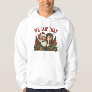 Sudadera Vimos a ese divertido Santa Jesús de Navidad