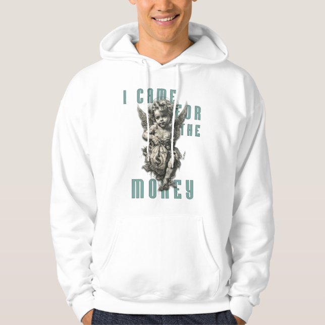 SUDADERA VINE POR EL DINERO (Anverso)