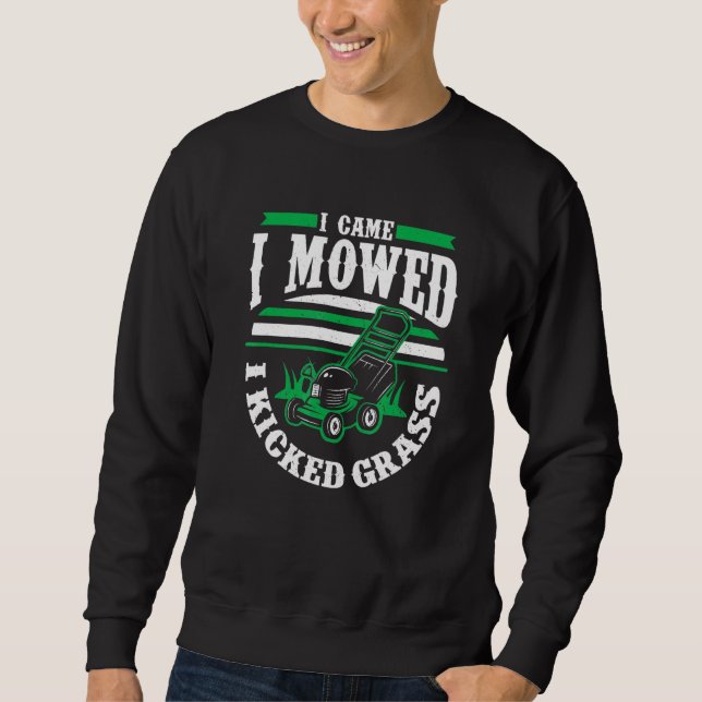 Sudadera Vine Y Me Permití Que Pateara El Césped De Papá Gr (Anverso)