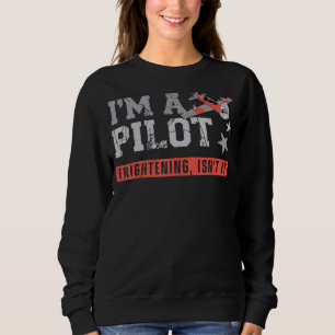 Sudadera Viñeta piloto de avión Soy un piloto aterrador